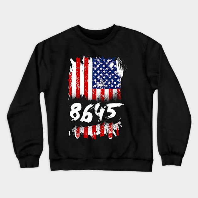 'Distressed Flag Anti Trump 8645' Anti-Trump Protest Gift Crewneck Sweatshirt by ourwackyhome